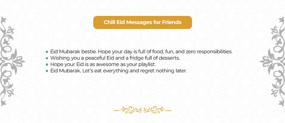 Casual and fun Eid Mubarak messages for friends with humor, food, and celebration vibes