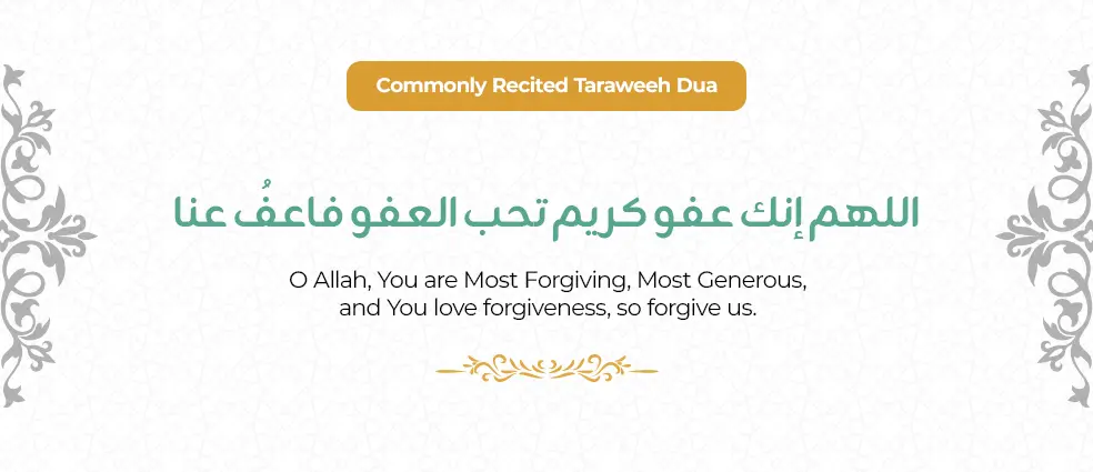 Commonly Recited Taraweeh Dua