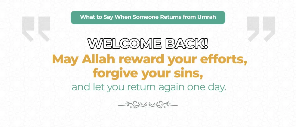 Umrah Welcome Back Dua